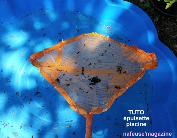 Tutoriel faire une épuisette pour filtrer l'eau de piscine Tutoriel faire une épuisette pour filtrer l'eau de piscine