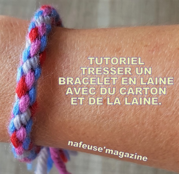 TUTO tresser un bracelet en laine