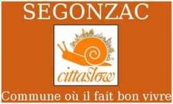 Segonzac en Charente : 1ère commune de France, labellisée "Città Slow"