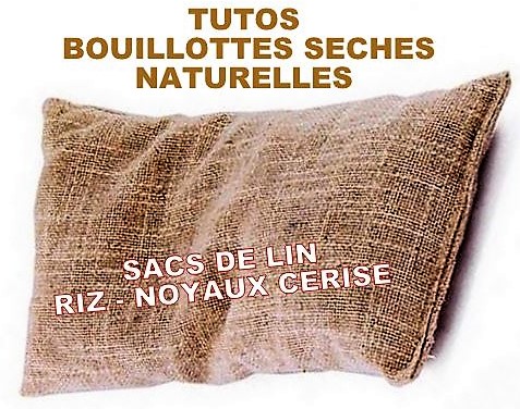 Faire une bouillotte sèche 100 % naturelle, des Tutos