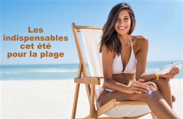 Les indispensables cet été pour la plage