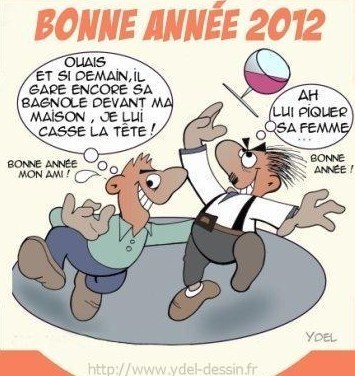 Dessins humoristiques "bonne année 2012" !
