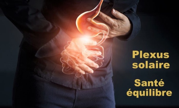 Le plexus solaire : pourquoi est-il important de l’équilibrer Le plexus solaire : pourquoi est-il important de l’équilibrer