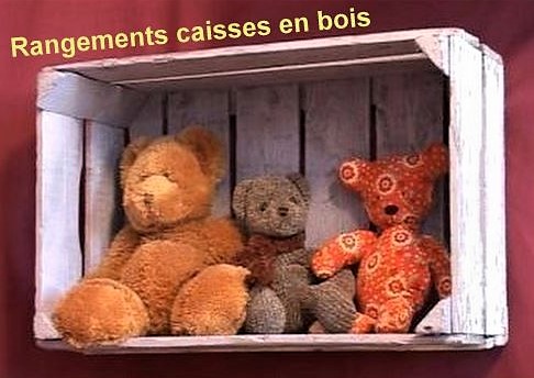 Rangements casiers caisses bois