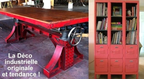 Le mobilier industriel se veut tendance ! Le mobilier industriel se veut tendance !