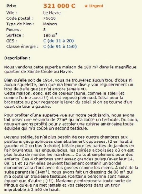 La pire ou la meilleure annonce de vente de maison ! La pire ou la meilleure annonce de vente de maison !