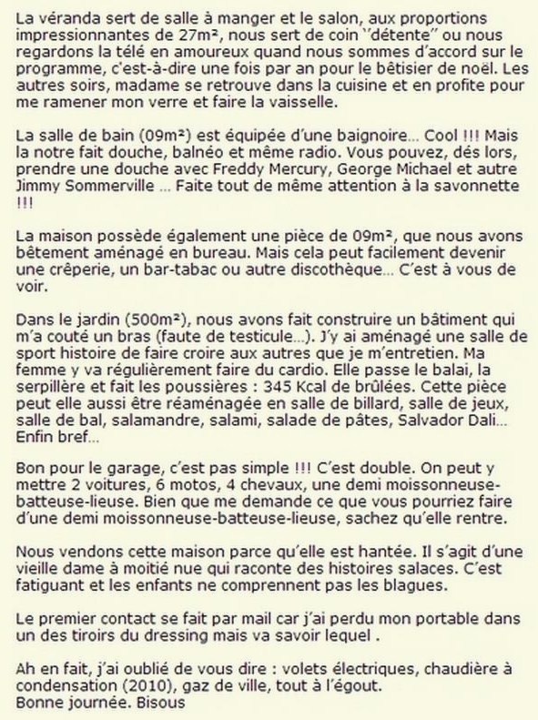 La pire ou la meilleure annonce de vente de maison ! La pire ou la meilleure annonce de vente de maison !