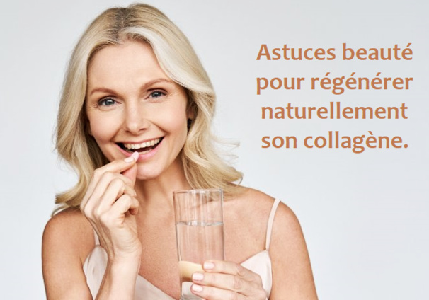 4 astuces pour booster naturellement le collagène de votre peau