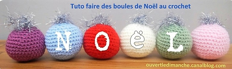 Boules de Noël au crochet, tutos