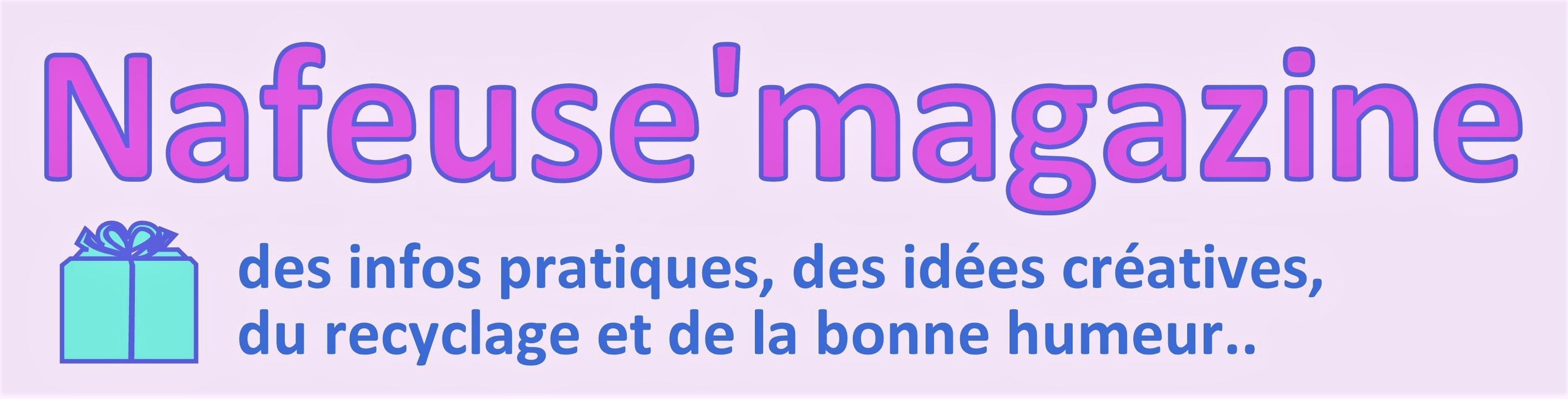 Nafeuse'Magazine...c'est quoi !