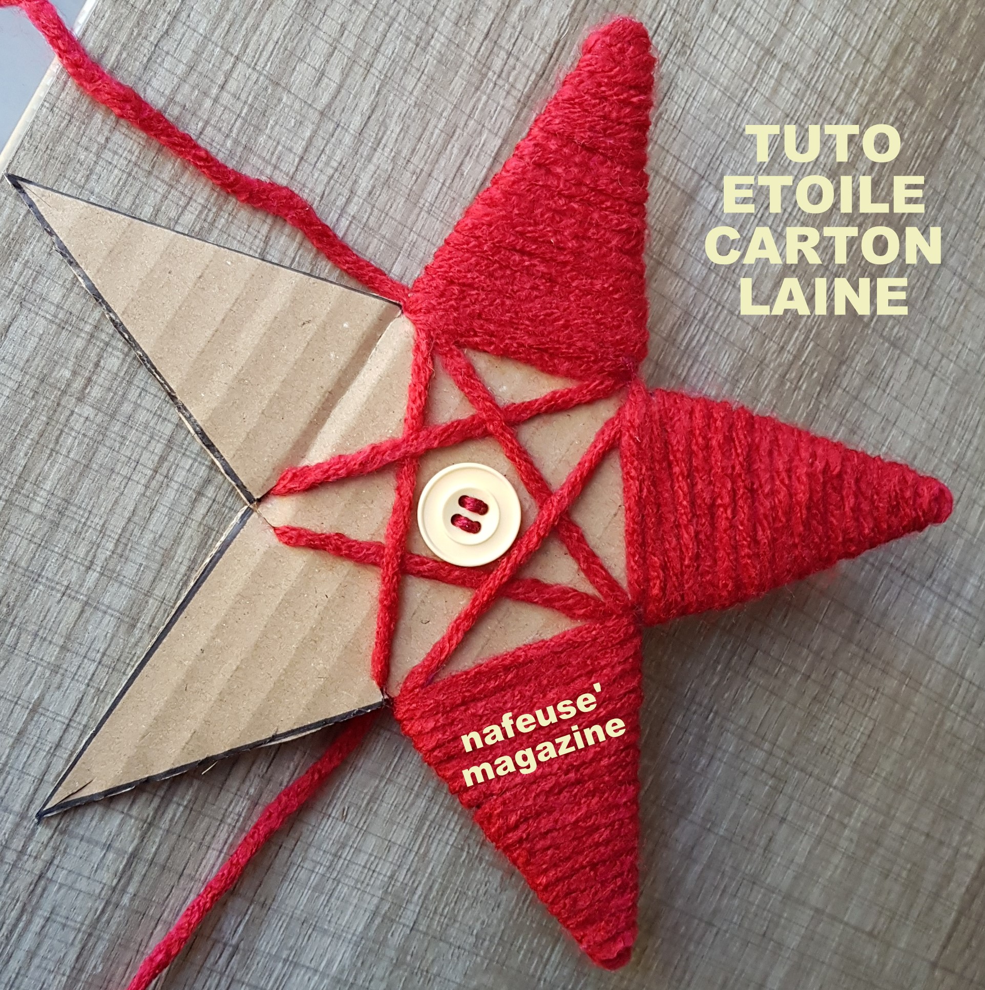 TUTO étoile de Noël en carton laine TUTO étoile de Noël en carton laine