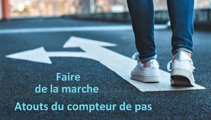 Pourquoi utiliser un compteur de pas lors d'un exercice de marche