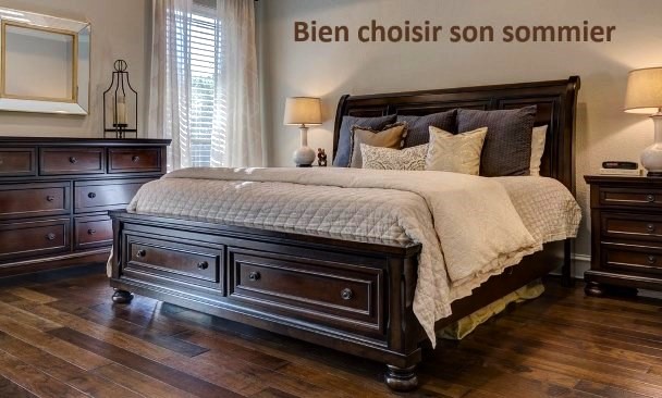 Literie : des conseils très utiles pour choisir un sommier Literie : des conseils très utiles pour choisir un sommier